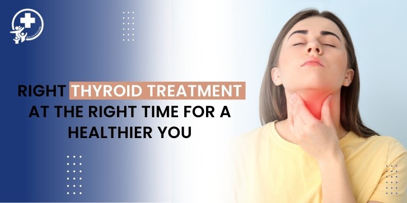 Thyroid Treatment in Indore: Easy Guide by Dr. K. L. Prajapati