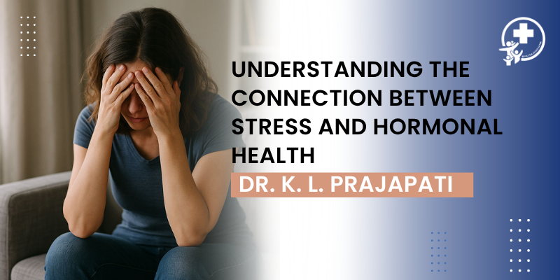 Understanding the Connection Between Stress and Hormonal Health